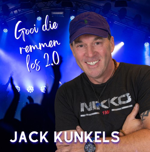 Jack Kunkels-Gooi die remmen los 2.0