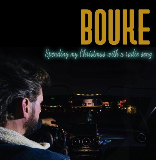 Bouke-Spending my christmas with a radio song