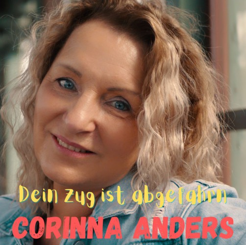 Corinna Anders-Dein zug ist abgefahren