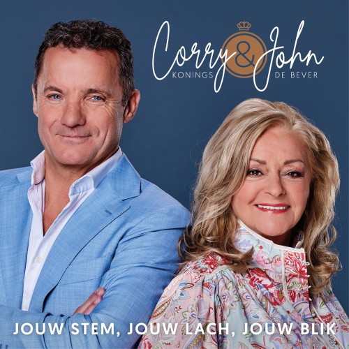 Corry Konings & John de Bever-Jouw Stem, Jouw Lach, Jouw Blik