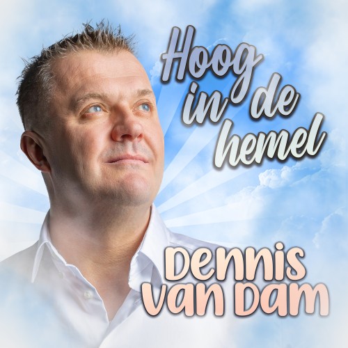 Dennis van Dam-Hoog in de hemel
