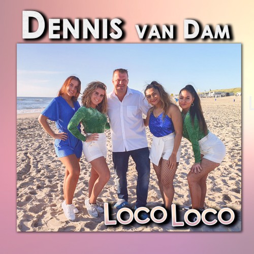 Dennis van Dam-Loco Loco