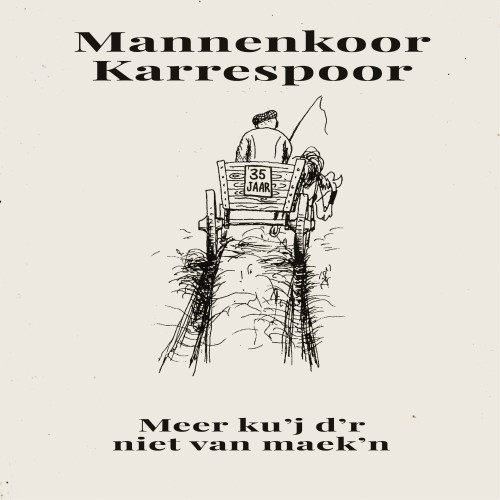 Mannenkoor Karrespoor-Meer Ku-j Dr Niet Van Maekn