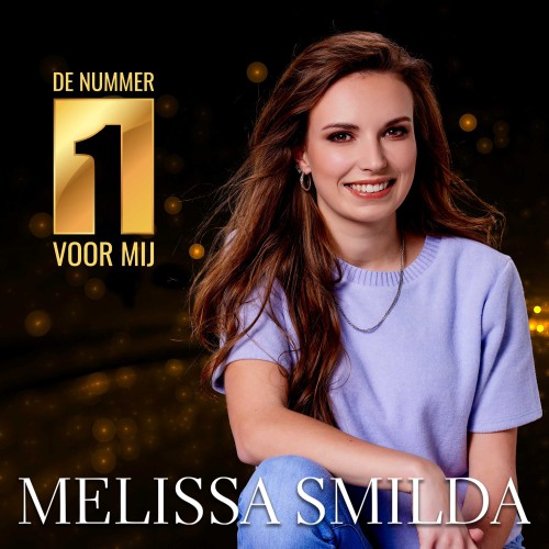Melissa Smilda-De nummer 1 voor mij