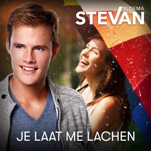 Stevan Bloema-Je Laat Me Lachen